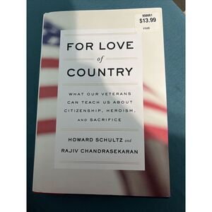 For Love of Country : What Our Veterans Can Teach Us about Citizenship, Heroism,